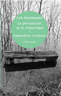 Persuasion et la rhétorique (La)